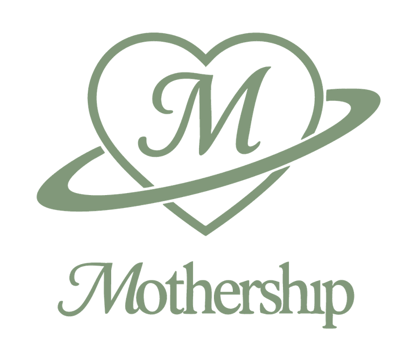 Mothership - Nourishment for the Fourth Trimester